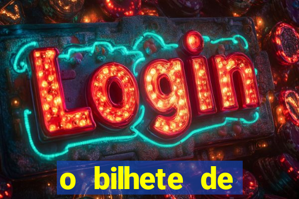 o bilhete de loteria dublado download utorrent